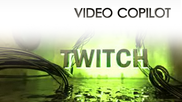 Video Copilot Twitch - Download